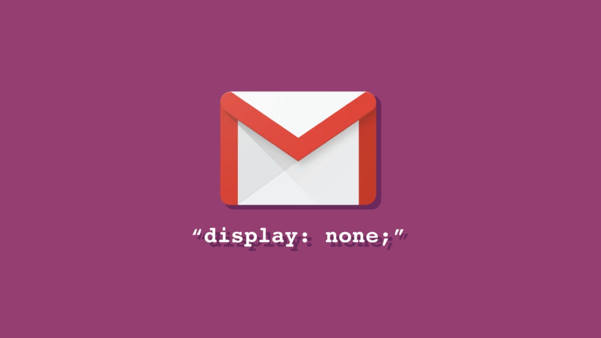 Gmail Display None